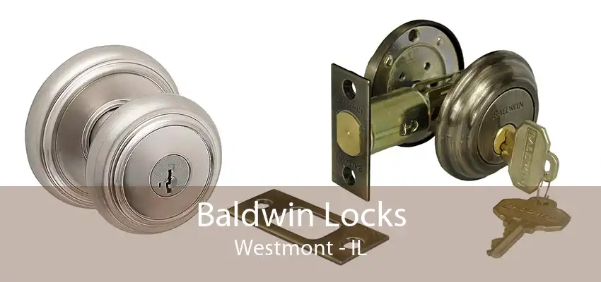 Baldwin Locks Westmont - IL