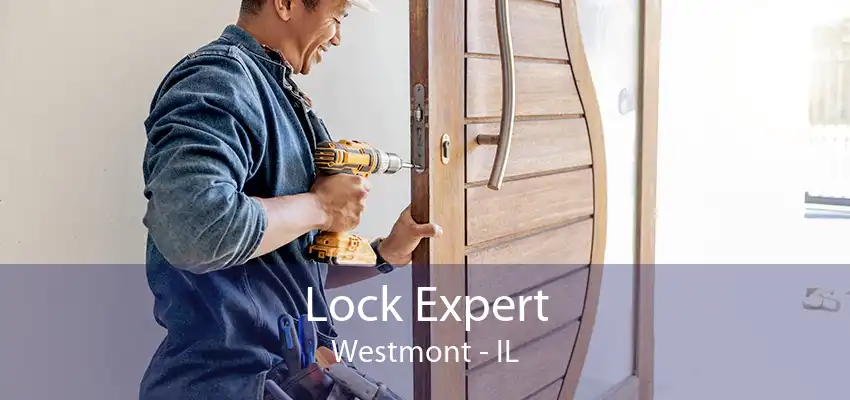 Lock Expert Westmont - IL