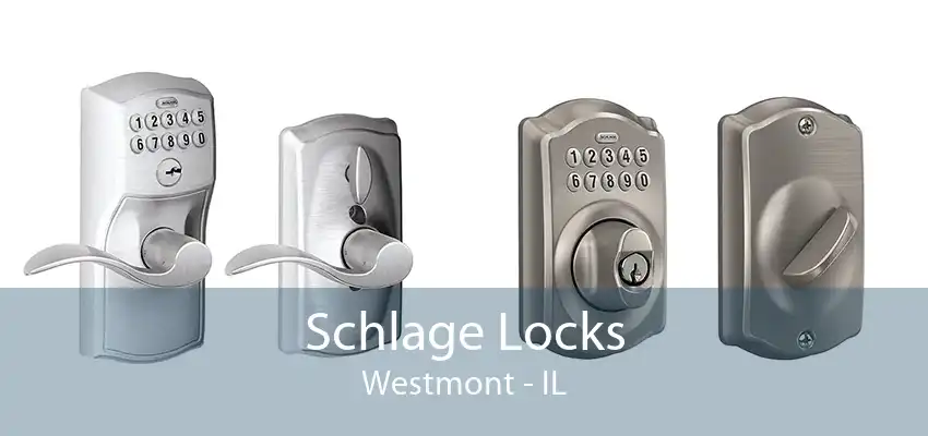 Schlage Locks Westmont - IL